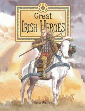 Great Irish Heroes (Beag)