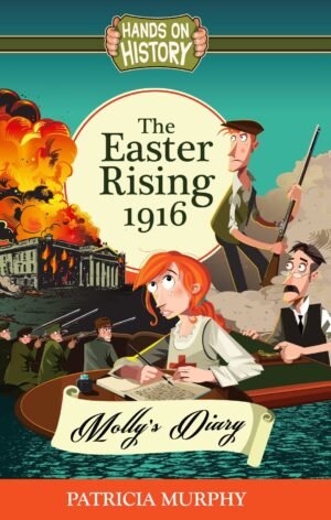 Easter Rising 1916 (The) (Molly's Diary)