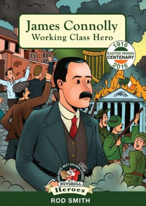 James Connolly Working Class Hero