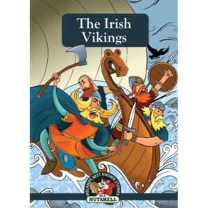 Vikings in Ireland (The) The Irish Vikings