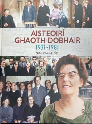 Aisteoirí Ghaoth Dobhair 1931-1981 (cl. crua/hardback)