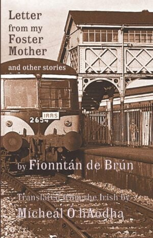Letter from my Foster Mother and other stories