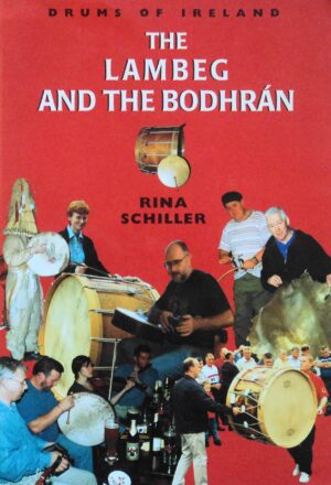 Lambeg And The Bodhrán (The)