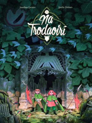 Na Trodaoirí 4 – An Duibheagán