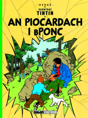 Eachtraí Tintin An Piocardach i bPonc