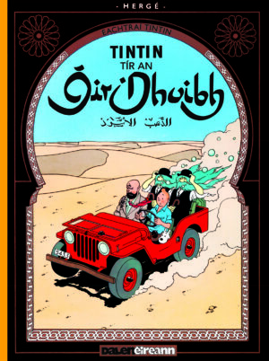 Eachtraí Tintin Tír an Óir Dhuibh