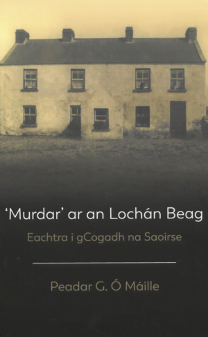 Murdar' ar an Lochán Beag