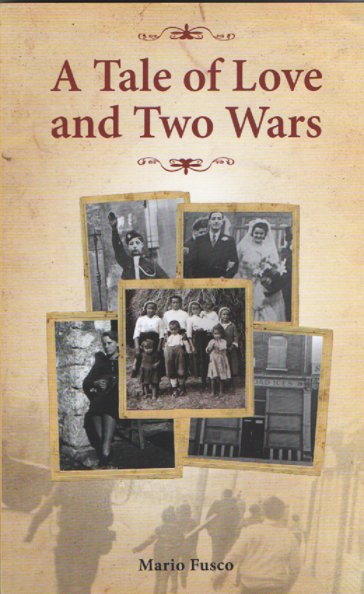 A Tale of Love and Two Wars