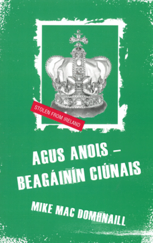 Agus Anois - Beagáinín Ciúnais